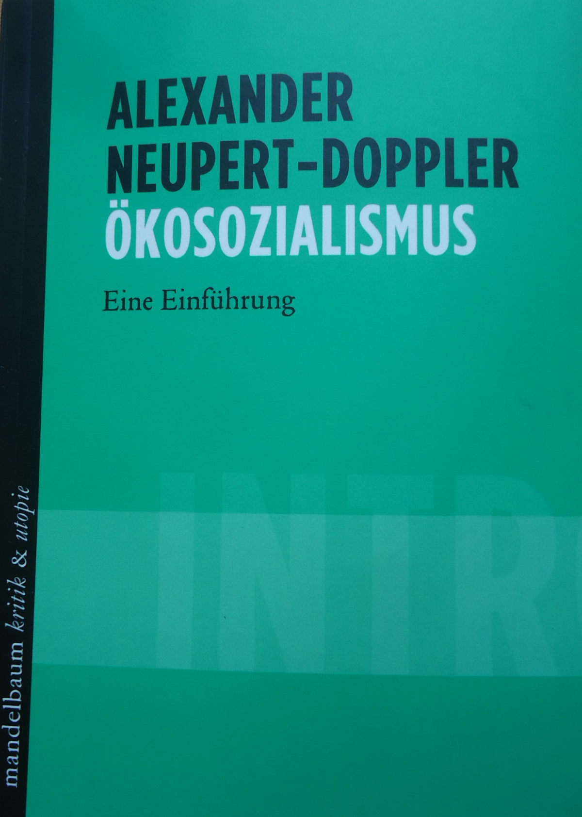 Dr. Alexander NeupertDoppler Kritische Theorie und Utopie